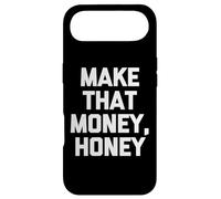 Carcasa para iPhone Air Make That Money, Honey - Divertido Dicho sarcástico y Genial Novedad