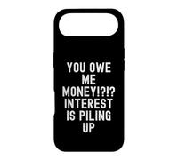 Carcasa para iPhone Air Me debes Dinero Humor sarcástico de deuda para Hombres y Mujeres