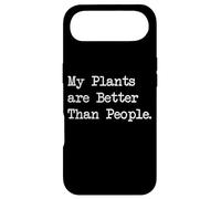 Carcasa para iPhone Air Mis Plantas Mejores Que Las Personas Citas Divertidas