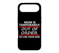 Carcasa para iPhone Air Mom is Temporarily out of Order Sign Father Go Ask Your Dad
