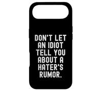 Carcasa para iPhone Air no Dejes Que un Idiota te Diga sobre un Rumor de Haters