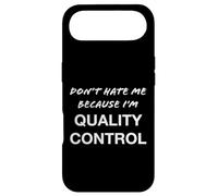 Carcasa para iPhone Air No me odies Porque Soy de Control de Calidad - Divertido