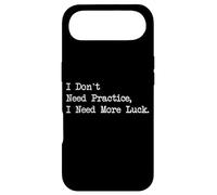 Carcasa para iPhone Air No Necesito práctica Necesito más Suerte Jugador Divertido