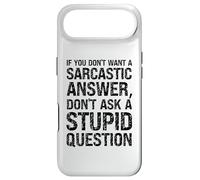 Carcasa para iPhone Air No Quiero una Respuesta sarcástica, no Hagas una Pregunta estúpida