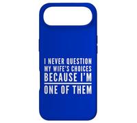 Carcasa para iPhone Air Nunca Cuestiones Las Elecciones de la Esposa Porque Soy uno de Ellos Esposo