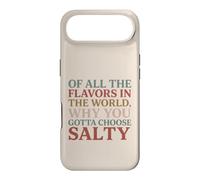 Carcasa para iPhone Air of All The Flavors in The World, Why You Gotta Choose Salty?