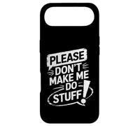 Carcasa para iPhone Air Please Don’t Make Me Do Stuff Funny Lazy Humor