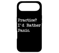 Carcasa para iPhone Air Practica I'D Rather Panic Funny Sarcastic Malabares