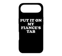 Carcasa para iPhone Air Put It On My Fiance's Tab My Fiance is Hot Summer Fiance Era