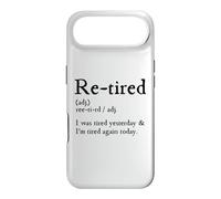 Carcasa para iPhone Air Re-Tired, I Was Tired Yesterday & I’m Tired Again Today