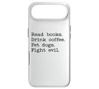 Carcasa para iPhone Air Read Books Drink Coffee Fight Evil Coffee and Books and Dogs