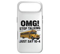 Carcasa para iPhone Air School Bus Driver OMG Stop Talking Just Say 104