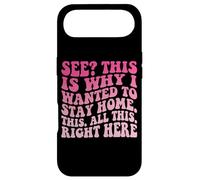 Carcasa para iPhone Air See This Is Why I Wanted To Stay Home This All This Right