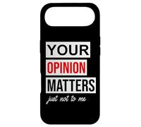 Carcasa para iPhone Air Sign Saying of Course Your Opinion Matters Just Not to Me
