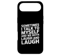 Carcasa para iPhone Air Sometimes I Talk to Myself and We Both Laugh -