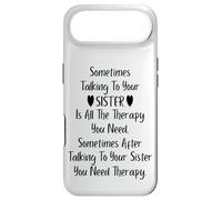 Carcasa para iPhone Air Sometimes Talking To Your Sister is All The Therapy You Need