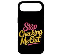 Carcasa para iPhone Air Stop Checking Me out Citas de coqueteo Antisocial -
