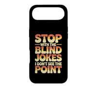 Carcasa para iPhone Air Stop with The Blind Jokes I Don't See The Point