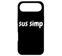 Carcasa para iPhone Air Sus Simp - Simping Aint Easy Eboy Egirl Gamer Gift Sus Simps