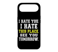 Carcasa para iPhone Air Te Odio, Odio Este Lugar/Divertido diseño de Trabajador reacio