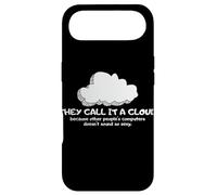 Carcasa para iPhone Air Tech Humor They Call It A Cloud Other People'S Computers