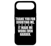 Carcasa para iPhone Air Thank You For Doubting Me It Made Me Work Even Harder Hustle