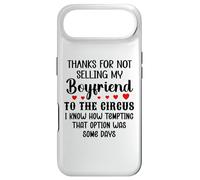 Carcasa para iPhone Air Thanks for Not Selling My Boyfriend to The Circus Valentine