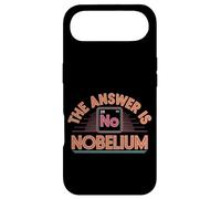 Carcasa para iPhone Air The Answer Is Nobelium Nerd Science Chemistry -