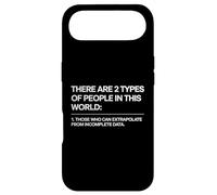 Carcasa para iPhone Air There Are Two Types of People Those Who Can Extrapolate