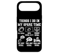 Carcasa para iPhone Air Things I Don in my Spare Time Funny Football
