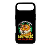 Carcasa para iPhone Air Tiger Funny Sarcasm Acércate y Dime más