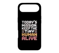 Carcasa para iPhone Air Today'S Mission Keep The Tiny Humans Alive