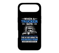 Carcasa para iPhone Air Trucking When A Trucker Says Funny Truck Driver