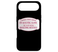 Carcasa para iPhone Air Una Mujer no Puede Sobrevivir Solo en Quilting Funny Quilter Group