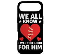 Carcasa para iPhone Air We All Know I Was Too Good For Him Divorce