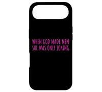 Carcasa para iPhone Air When God Men She Was Only Joking Funny Feminism Humor