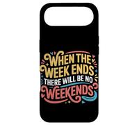 Carcasa para iPhone Air When The W nds There Will Be No Weekends -
