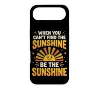 Carcasa para iPhone Air When You Can't Find The Sunshine Be The Sunshine
