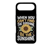 Carcasa para iPhone Air When You Can't Find The Sunshine Be The Sunshine
