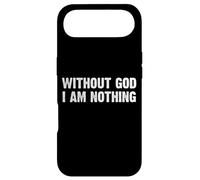 Carcasa para iPhone Air Without God I Am Nothing