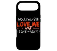 Carcasa para iPhone Air Would You Still Love Me If I Was A Worm?