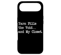 Carcasa para iPhone Air Yarn Fills The Void and My Closet - Citas Divertidas