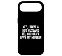 Carcasa para iPhone Air Yes I Have A Hot Husband No You Can't Have My Number