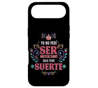 Carcasa para iPhone Air Yo No Pedí Ser De Mexicano Solo Tuve Suerte, Spanish Phrase