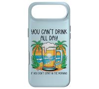 Carcasa para iPhone Air You Can't Drink All Day If You Don't Start In The Morning