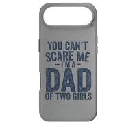 Carcasa para iPhone Air You Can't Scare Me I'm a Dad of Two Girls Father's Day