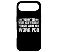 Carcasa para iPhone Air You Dont Get What You Wish For But You Get What You Work For