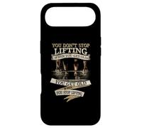 Carcasa para iPhone Air You Don't Stop Lifting When You Get Old Funny Weightlifting