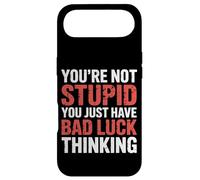 Carcasa para iPhone Air You'Re Not Stupid You Just Have Bad Luck Thinking |-