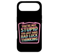 Carcasa para iPhone Air You'Re Not Stupid You Just Have Bad Luck Thinking -